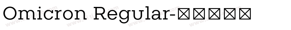 Omicron Regular字体转换